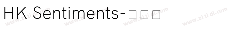HK Sentiments字体转换